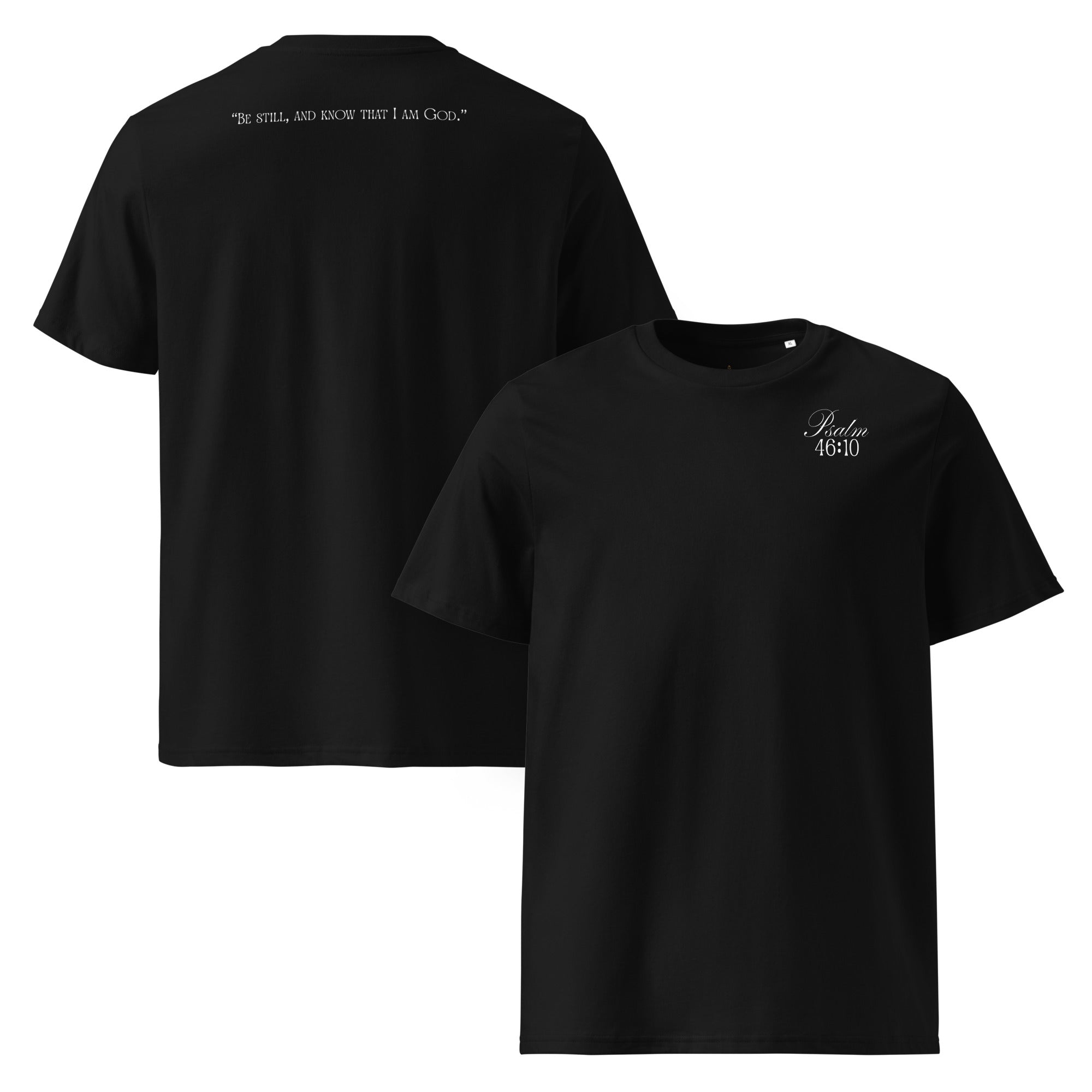 Psalm 46:10 Unisex T-Shirt