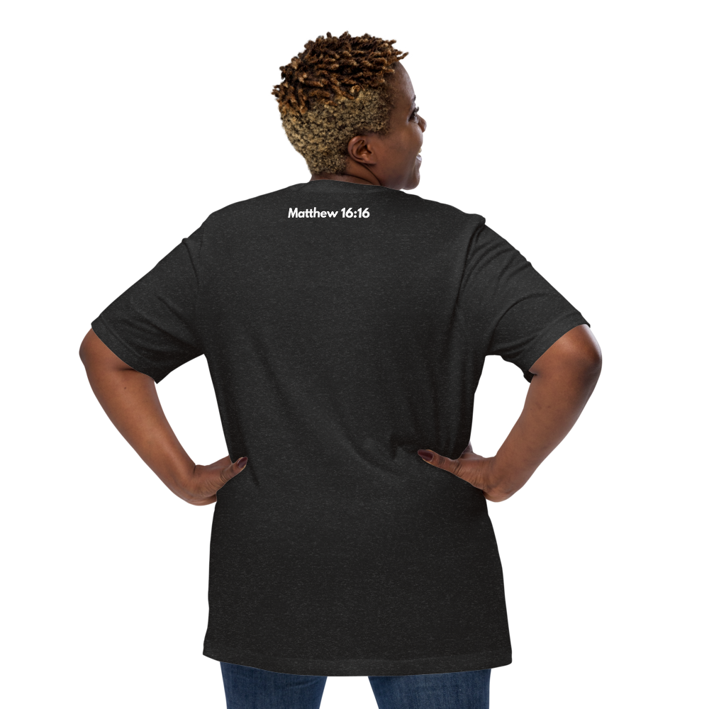 Names of Jesus — Matthew 16:16 Unisex T-Shirt