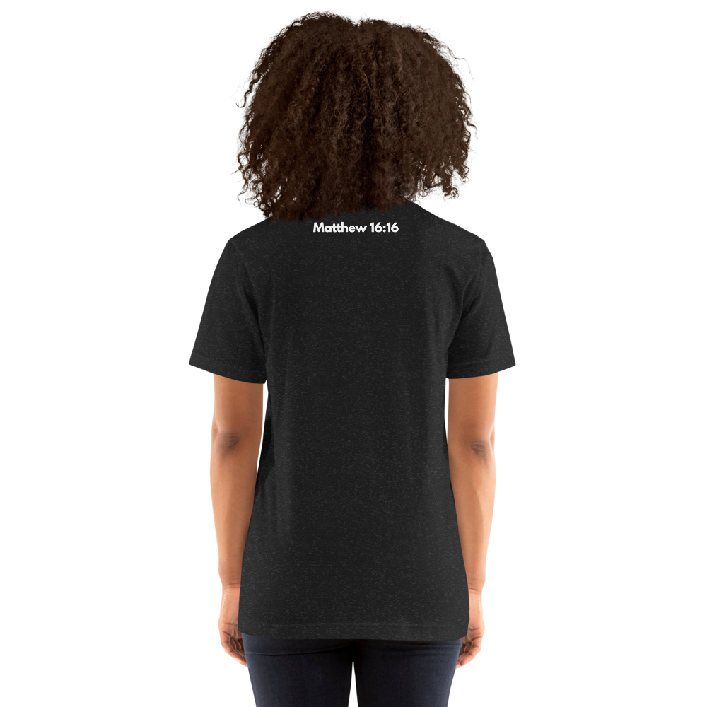 Names of Jesus — Matthew 16:16 Unisex T-Shirt