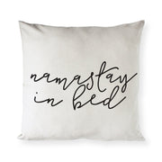 Namastay in Bed Pillow Cover
